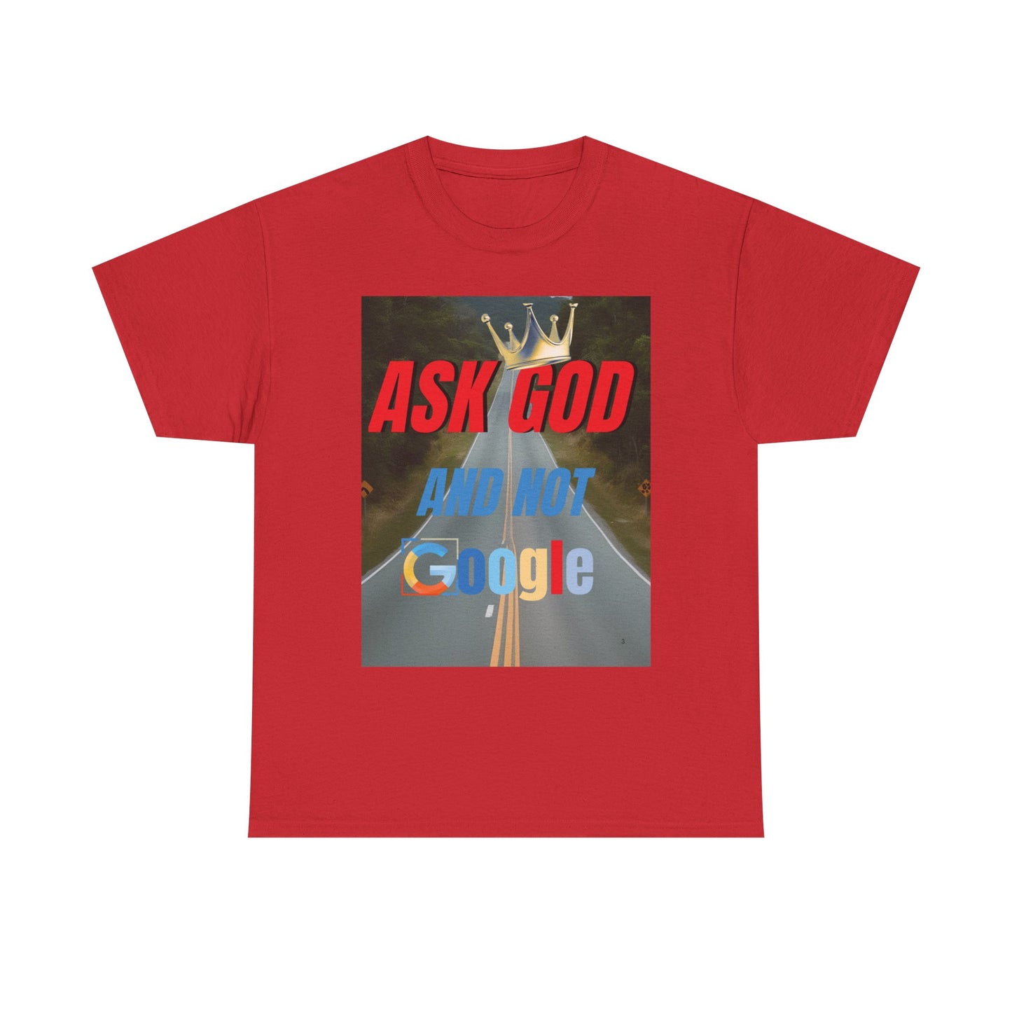 Ask God Heavy Cotton Tee, Faith-Based T-Shirt, Christian Apparel, Casual Summer Top, Gift for Believers
