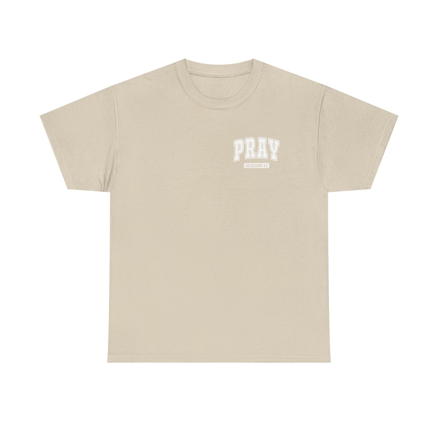 Pray Unisex Heavy Cotton Tee, Faith-Based Shirt, Casual Wear, Spiritual Gift, Affirmation Tee, Comfortable Everyday Outfit