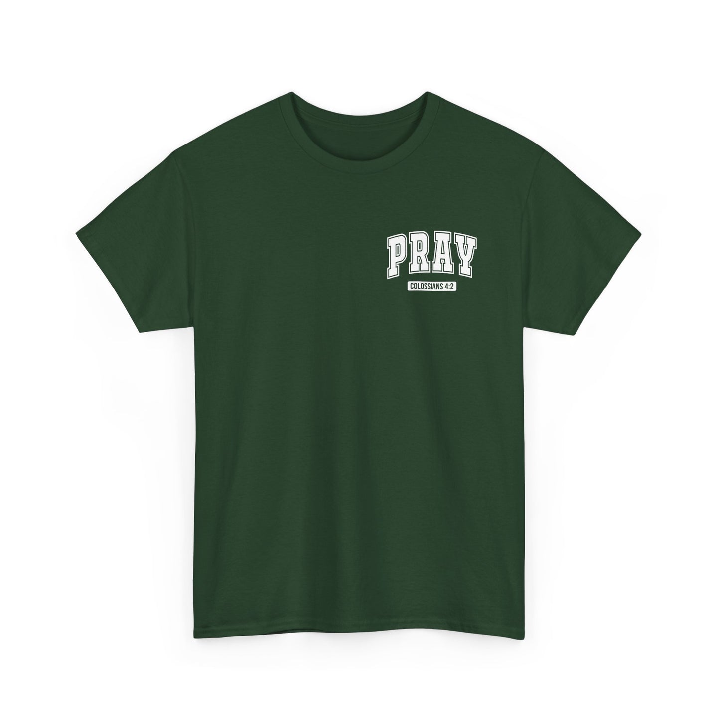 Pray Unisex Heavy Cotton Tee, Faith-Based Shirt, Casual Wear, Spiritual Gift, Affirmation Tee, Comfortable Everyday Outfit