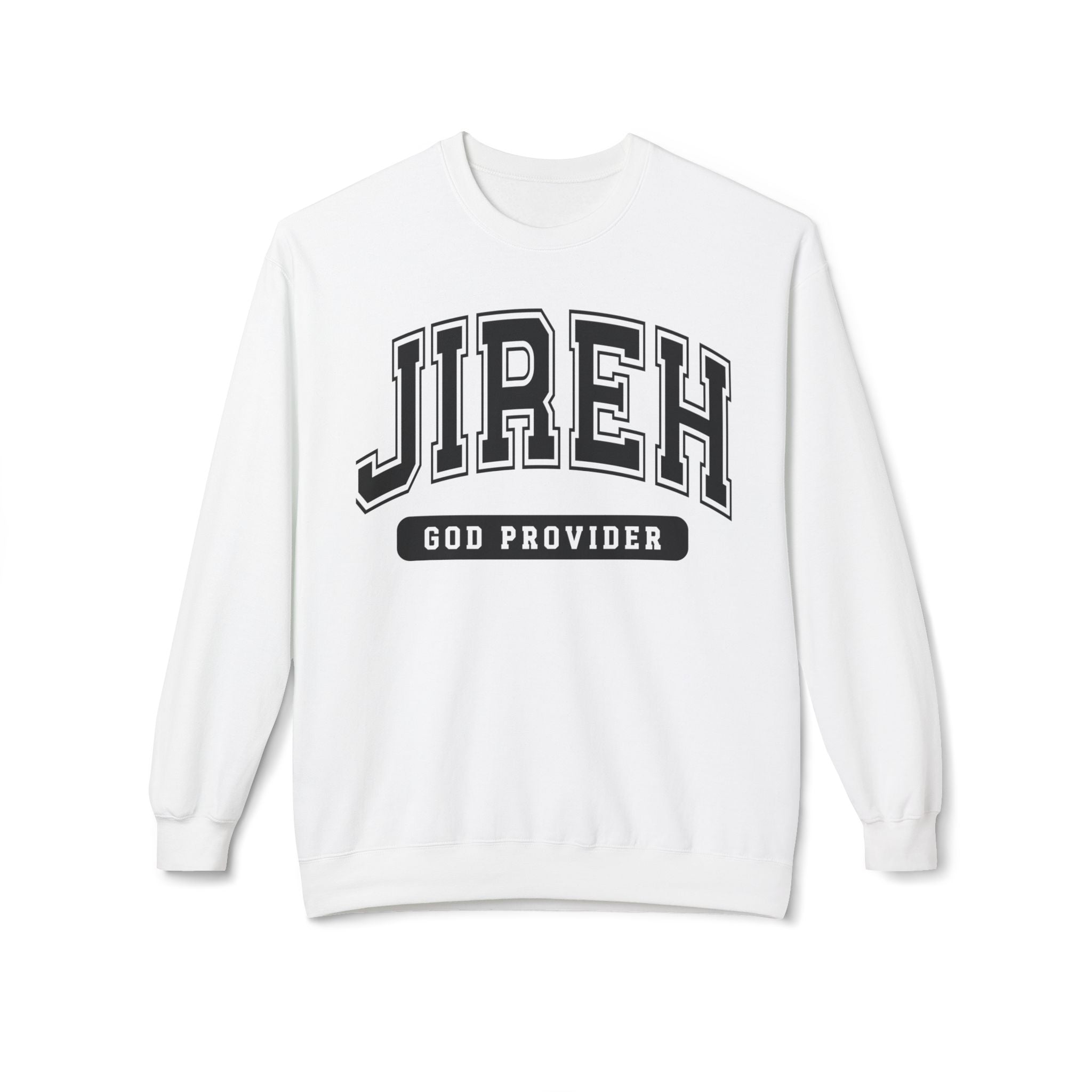 JIREH God Provider Sweatshirt, Unisex Fleece Crewneck, Casual Comfort Wear, Faith-Based Apparel, Cozy Gift Idea